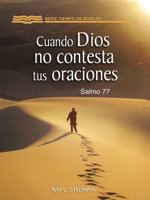 cover image of Cuando Dios no contesta tus oraciones (salmo 77)